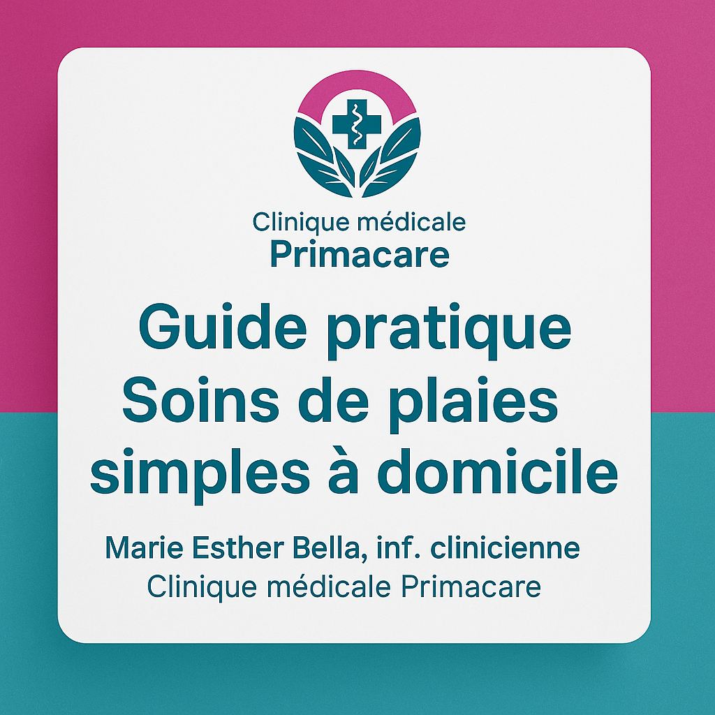 Guide pratique — Soins de plaies simples à domicile (PDF)